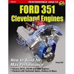 How to Build Max-Performance Ford 351 Cleveland